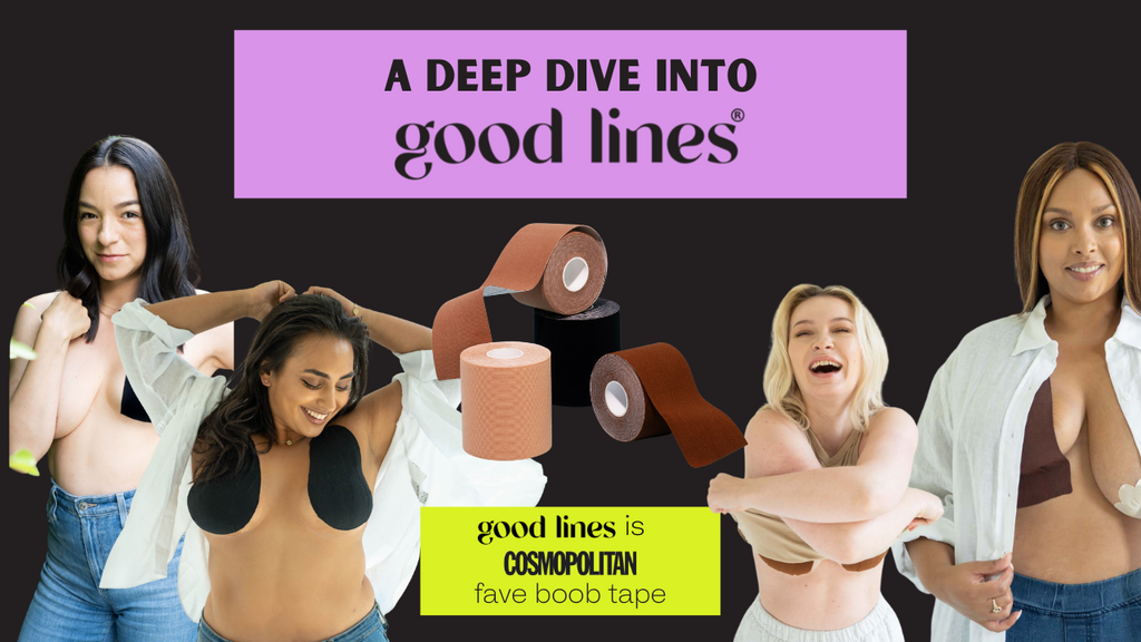 Good Lines - Cosmo's fave boob tape! Guaranteed hold!